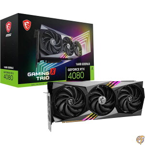 ySi555~N[|zMzMSI GeForce RTX 4080 16GB GAMING X TRIO OtBbNXJ[h VD8292