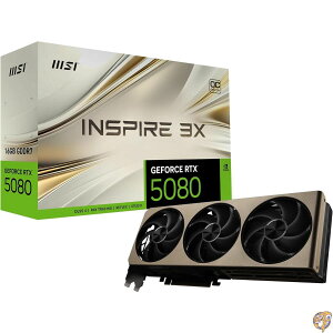 y1000~/555~N[|26ԁzMSI Gaming RTX 5080 16G Inspire 3X OCOtBbNXJ[h (16GB GDDR7A256rbgAExtreme Clock TBD MHzADisplayPort x 3 2.1aAHDMI 2.1bANVIDIA Blackwell Architecture)
