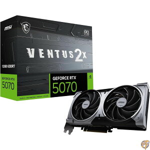 MSI GeForce RTX 5070 12G VENTUS 2X OC/NV �O���t�B�b�N�X�{�[�h VD9102