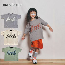 [nunuforme] little リトルTシャツ nf17-898-500