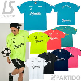 【マラソン期間中ポイント10倍】 【メール便送料無料】 ルースイソンブラ LUZ e SOMBRA F1911016 フッチボルザイオンプラシャツ 2025【サッカー フットサル ウェア】