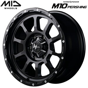 MID NITRO POWER M10 PERSHING zC[4{Set Z~OXubN/}VjO6.0J-15C` 6/PCD139.7 CZbg+33yEsz