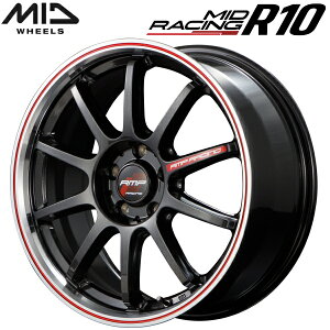 MID RACING R10 zC[1{i NX^ubN/|bV+bh8.5J-18C` 5/PCD120 CZbg+45ysz