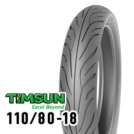 TIMSUN(ティムソン) バイク タイヤ ストリートハイグリップ TS689F 110/80-18 58H TL フロント TS-689F