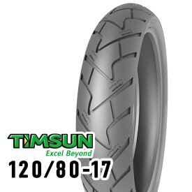 TIMSUN(ティムソン) バイク タイヤ ストリートハイグリップ TS659A 120/80-17 61S TL フロント/リア TS-659A