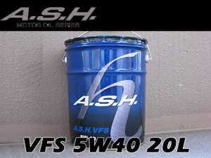A.S.H. (ASH)AbV GWICVFS 5W-40 / 5W4020L y[