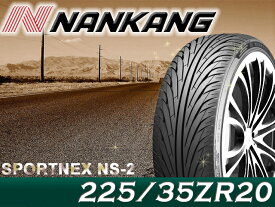 NANKANG/ナンカンタイヤ 4本セットSPORTNEX NS-2タイヤサイズ：225/35R20