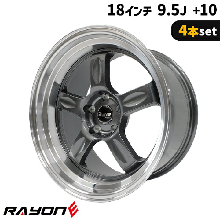 楽天市場】4本セット Rayone Racing 5008 18インチ 9.5J+10 5H PCD114  