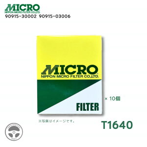 T1640 }CNtB^[ MICRO FILTER ICtB^[ {}CNtB^[ 1 3 10 90915-30002 90915-03006 g^ }[N2 NE nCG[X nCbNX hN[U[ TOYOTA IC