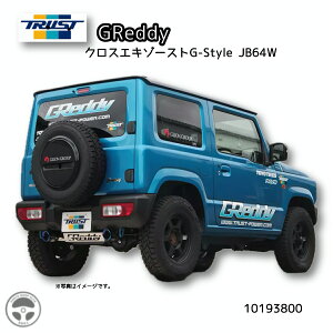 10193800 TRUST gXg GReddy ObfB XROSSGL][Xg G-STYLE JB64W R06A }t[ XYL Wj[ 22NxKK ԌΉ SUZUKI GL][Xg ӏo^ SUS G}ȍ~ AT MT \
