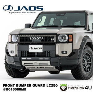 【ランクル250】 JAOS ジャオス フロントバンパーガード 塗装品 マットブラック B016068MB トヨタ ランドクルーザー250 ランクル250 TOYOTA LANDCRUISER カスタム 改造 パーツ B016068MB