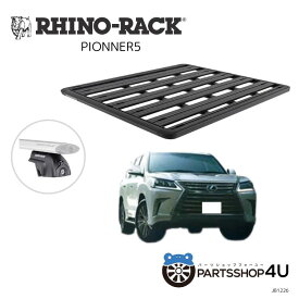 送料無料 RHINO-RACK ライノラックPIONEER PLATFORM (1528mm x 1376mm) WITH SX LEGSLEXUS LX(200)取り付けキットJC-00711