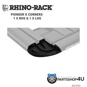 yő2000~OFFzKiyRHINO-RACKzPIONEER 6 CORNERS 1 X RHS & 1 X LHS AEghA Lv ނ {[g oCN   C [tbN z_[ Œ Jo[{[h  pCIjAvbgtH