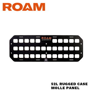 yIvVz ROAM ADVENTURE 52L RUGGED CASEp MOLLE PANEL |pl X`[ W  [ Lp AEghA Lv  ނ o[xL[ s AJ 