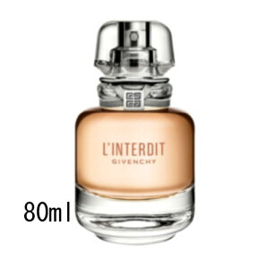 GIVENCHY�i�W�o���V�C�j�����e���f�B �I�[�f�g���� 80ml