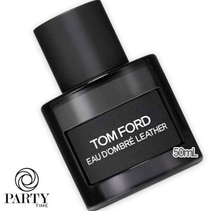TOM FORD(gtH[h) g tH[h I[h Iu U[ I[h g XvB 50mL
