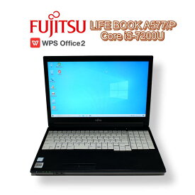 FUJITSU LIFE BOOK A577/P ノートパソコン Windows10Home Core i5-7200U