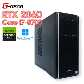 【中古ゲーミングPC】 TSUKUMO G-GEAR / GeForce RTX 2060 / Core i7-8700 / 16GB / SSD 500GB / Windows11