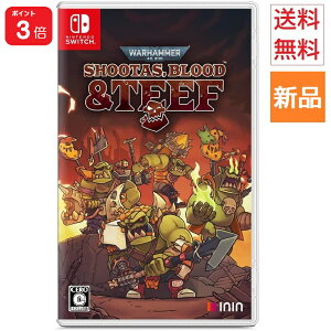 �y�|�C���g3�{ 5/18�zGame Soft �E�H�[�n���}�[ Warhammer 40,000Shootas Blood & Teef Switch �ʏ�� �Q�[�� �\�t�g �������� ININ Games