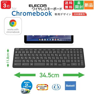 y|Cg3{ 9/18zGR ELECOM CXL[{[h Bluetooth Works With ChromebookF؎擾 p^Ot R ubN TK-CB02BPKBK ubN  Vi J Chromebookp P4dr2{