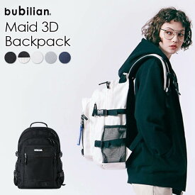 【10％OFFクーポン】【予約特典付】bubilian Maid 3D Backpack（リュックサック 37L 韓国 大容量 通学 ベーシック レディース 学生 可愛い シンプル バビリアン メイド バックパック A4 PC 高校生 通勤 旅行）【一部予約：4月上～】【送料無料】【ASU】