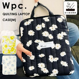 【Wpcタオル付】2024 Wpc. キルティングPCケース M（Quilting LAPTOP CASE ワールドパーティー PCケース 12インチ ノートパソコン ケース Macbook マックブック PC保護 持ち運び PC収納 レディース ブランド 人気 学生 花柄 可愛い）【送料無料】