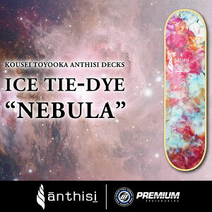 PREMIUM SKATEBOARDS ICE TIE-DYE 'NEBULA' 7.25 x 29.375 v~A LbY XP[g{[h XP[g fbL SKATE DECK SK8 XP{[  Xg[g p[N FLAKE tCN