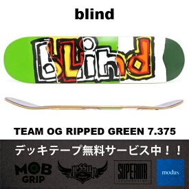 BLIND DECK TEAM OG RIPPED GREEN 7.375 ブラインド デッキ キッズ スケートボード スケート デッキ SKATE DECK SK8 スケボー 板 ストリート パーク