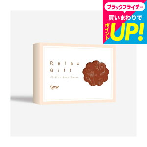 Ε Mtg ̌^J^OMtg Relax GiftiREDj / SOW EXPERIENCE \E GNXyGX RelaxV[Y MtgJ^O ̌ GXe `Pbg GXe }bT[W av[g LO 