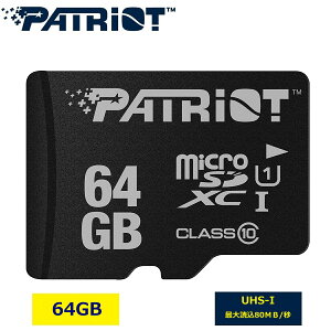Patriot Memory microSD LX SERIES 64GByClass10 UHS-1 Full HD rfI^z}CNSDJ[h/AndroidX}[gtHƃ^ubgΉ/g/J/rfI_PSF64GMDC10