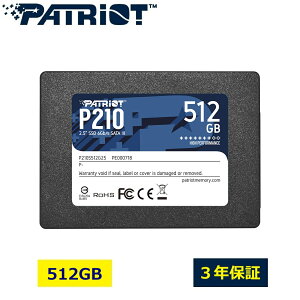 Patriot Memory SSD P210 512GB SATA3 Internal 2.5" ^SSD 2.5C` m[gp\R m[gPC fXNgbv ubN_P210S512G25