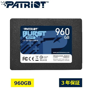 Patriot Memory SSD 960GB Burst Elite SATA3 Internal 2.5" ^SSD 2.5C` m[gp\R m[gPC fXNgbv ubN_PBE960GS25SSDR