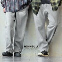 Johnbull ジョンブル ワイドパンツ ストレート ニットパンツ メンズ レディース 無地 ウエストゴム 動きやすい ガゼットクロッチ ゆったり 大きいサイズ ハリ しっかり生地 カジュアル パティ