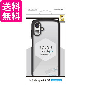 �G���R�� PM-G253TSLFCBK Galaxy A25 5G SC-53F �P�[�X �n�C�u���b�h �J�o�[ �Ռ��z�� �y�� �u���b�N ELECOM ��������