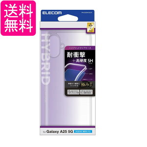 GR PM-G253HVCKCR Galaxy A25 5G SC-53F P[X NA nCubh Jo[ ϏՌ Ռz Yی ELECOM 