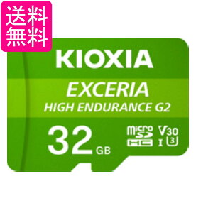 �L�I�N�V�A KEMU-B032G microSDHC�������J�[�h 32G EXCERIA HIGH ENDURANCE G2 KIOXIA ��������