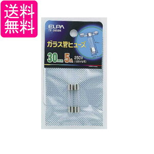 Gp TF-2050H KXǃq[Y 30mm 250V 5A ELPA 