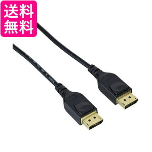 GR fBXvC|[gP[u 2m4K8KΉDisplayPort to DisplayPort ver1.4 CAC-DP1420BK  yGz