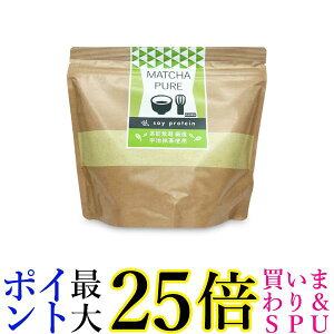 MATCHA PURE sA \CveC 500g soy protein lHÖsgp 哤veC veC 