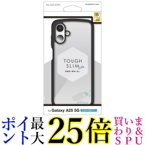 �G���R�� PM-G253TSLFCBK Galaxy A25 5G SC-53F �P�[�X �n�C�u���b�h �J�o�[ �Ռ��z�� �y�� �u���b�N ELECOM ��������