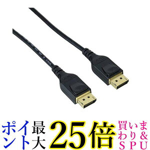 GR fBXvC|[gP[u 2m4K8KΉDisplayPort to DisplayPort ver1.4 CAC-DP1420BK  yGz