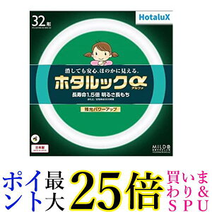 z^NX HotaluXی`u(FCL) z^bN 32` MILDF(F^Cv)FCL32ENM 30-SHG-A2  yGz