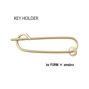 | KEY HOLDER L[z_[ | FORM×amabro v[g 蕨 v`Mtg j ̓ v c ` U Ԃ  q  TvCY LOi ق 킢  uX ^J lC