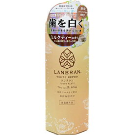 三和通商 ランブラン ホワイトリプロ 歯磨き粉 ミルクティー 100g