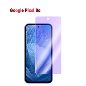Google Pixel 7a Pixel 8a Pixel 9a u[CgJbgKX tیtB KXtB ώw  \ʍdx 9H ƊEŔ0.3mm̃KX̗p 2.5D EhGbWH sNZZuG