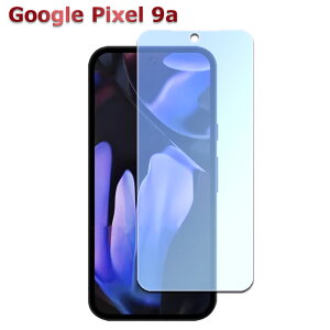 Google Pixel 7a Pixel 8a Pixel 9a u[CgJbgKX tیtB KXtB ώw  \ʍdx 9H ƊEŔ0.3mm̃KX̗p 2.5D EhGbWH sNZZuG
