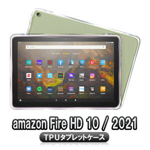 Amazon Fire HD 10 2021/Fire HD 10 Plus 2021 \tg Jo[یJo[y ^ VF ϏՌ wh~ Ռ z C菝h~ NA \tg Jo[ P[X A}] t@C[ HD A}] t@CA HD