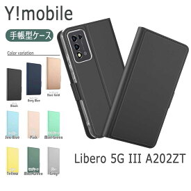 ワイモバイル Libero 5G III A202ZTケース カバー 手帳型 マグネット 定期入れ ポケット シンプル スマホケース Y!mobile リベロ ファイブジー スリー 送料無料