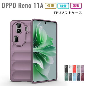 OPPOReno13A�P�[�XReno11A�ϏՌ��\�t�g�P�[�XOPPOReno11Pro�P�[�X�N���AOPPOreon11�P�[�X�������킢���J�o�[�\�t�g�P�[�XTPU