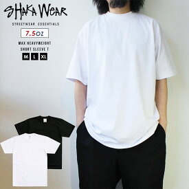 SHAKA WEAR 7.5 OZ MAX HEAVYWEIGHT SHORT SLEEVE TEE 半袖 Tシャツ M L X メンズ 大きいサイズ プレーン ロンT 長袖 無地 シンプル ブラック 黒 ホワイト 白 HIPHOP ヒップホップ ブランド ストリート ファッション 通勤 通学 ビッグサイズ アウトドア PRO CLUB プロクラブ